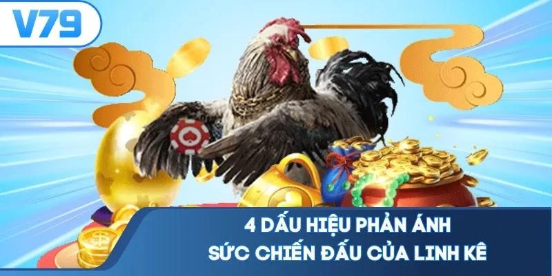 4-dau-hieu-phan-anh-suc-chien-dau-cua-linh-ke 4 dấu hiệu phản ánh sức chiến đấu của linh kê