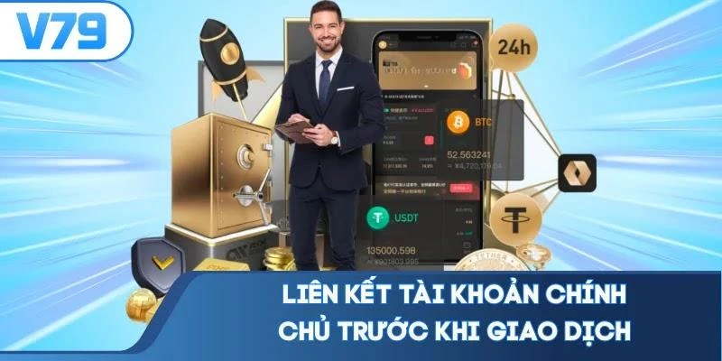 lien-ket-tai-khoan-chinh-chu-truoc-khi-giao-dich Liên kết tài khoản chính chủ trước khi giao dịch